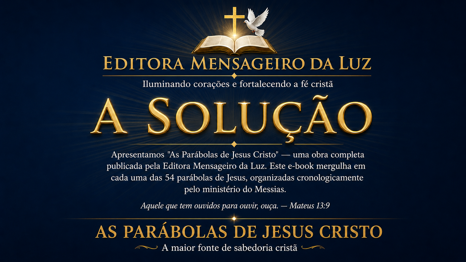 A solução definitiva para o estudo das parábolas